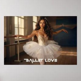 BALLET LIEFDE - BALLET & DANS POSTER