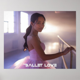 BALLET LIEFDE - BALLET & DANS POSTER