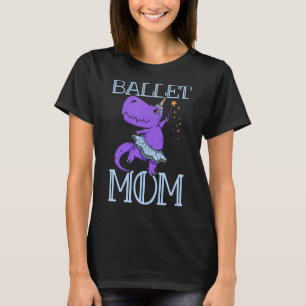 Ballet mama Dance Hobby Dancer Ballerina mama T-shirt
