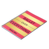 "BALLET OVER ALLES" Roze & Goud Gestreept Notitieboek (Linkerzijde)