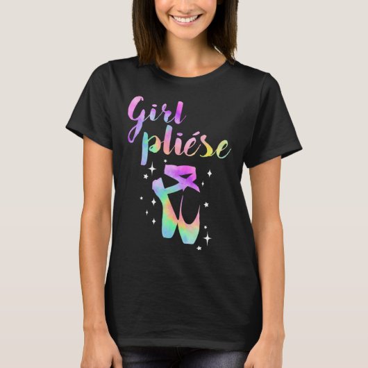 Ballet Saying Quote Girl Pliese Pastel Rainbow Tie T-shirt (Voorkant)