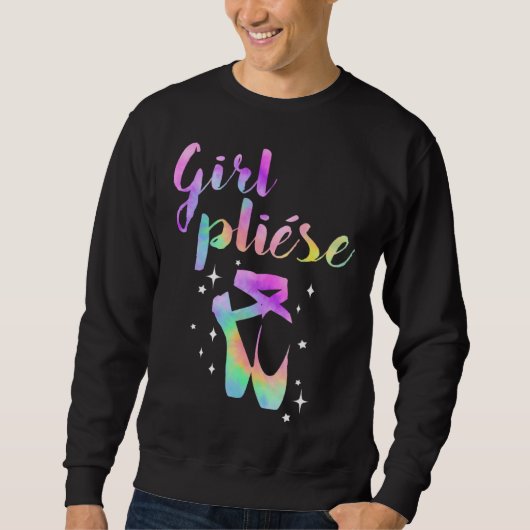 Ballet Saying Quote Girl Pliese Pastel Rainbow Tie Trui (Voorkant)