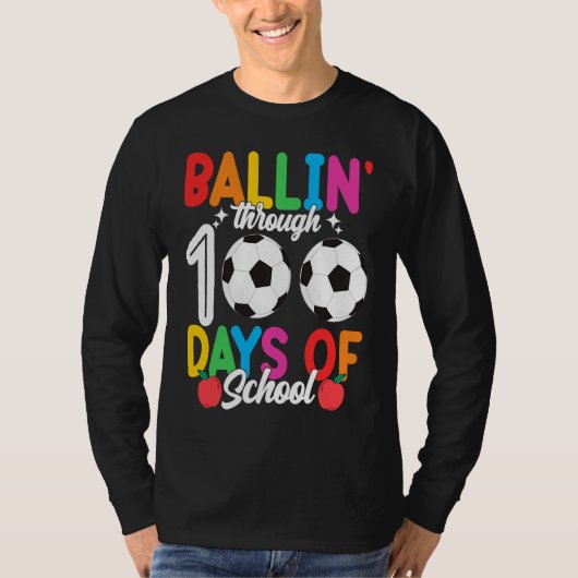 Ballin' Through 100 Days Of School  Soccer Boys Ki T-shirt (Voorkant)