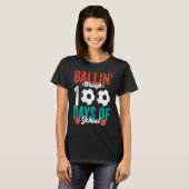 Ballin' Through 100 Days Of School  Soccer Boys Ki T-shirt (Voorkant volledig)