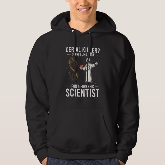 Ballistics Forensics Quote for Forensic Anthropolo Hoodie (Voorkant)