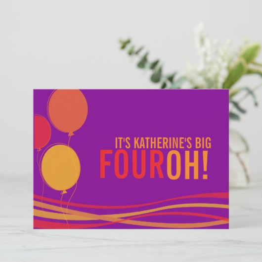 Ballon 40th FOUROH! Fotoverjaardagsuitnodiging Kaart (Staand voorkant)