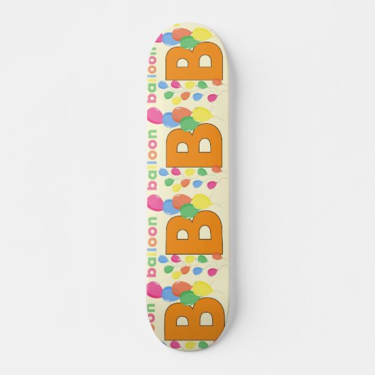 Ballonletter B-skateboard Skateboard (Voorkant)