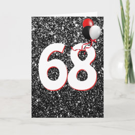 Ballonnen voor 68e verjaardag op zwarte glitters K Kaart