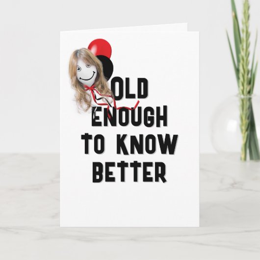 Ballonzijde van Birthday Face om ouder te worden Kaart (Voorkant)