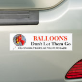 BALLOONS, laat ze niet gaan Bumpersticker (Op auto)