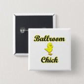 Ballroom Chick Vierkante Button 5,1 Cm (Voorkant /achterkant)
