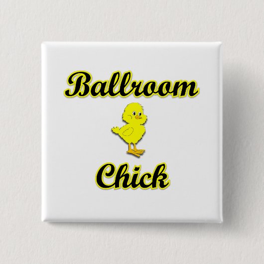 Ballroom Chick Vierkante Button 5,1 Cm (Voorkant)