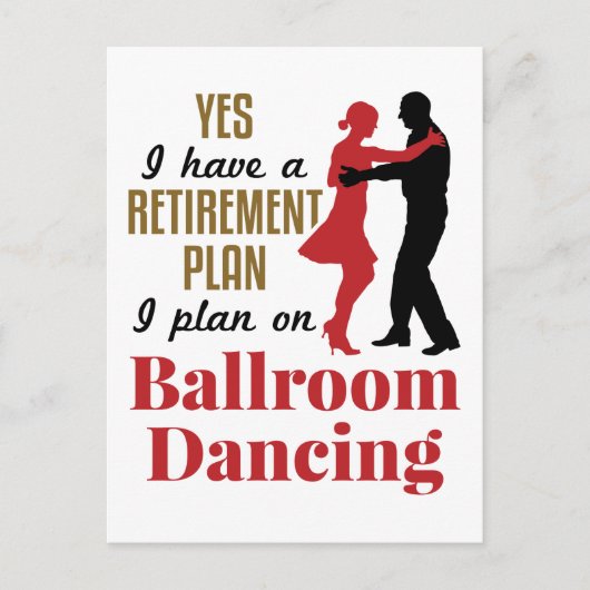 Ballroom Dancing Retirement Plan Funny Dancer Briefkaart (Voorkant)