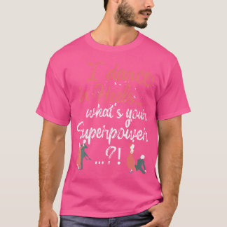 Ballroom Dansen Vrouwen Mannen Danser Paar Dans G T-shirt