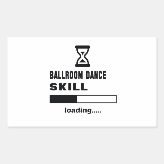 Ballroom dansvaardigheid Laden...... Rechthoekige Sticker (Voorkant)