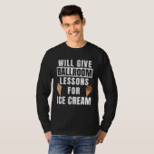 Ballroom Lessons For Ice Cream Dancing Outfit  Bal T-shirt (Voorkant volledig)