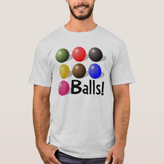 Balls Colorful Balls! T-shirt (Voorkant)