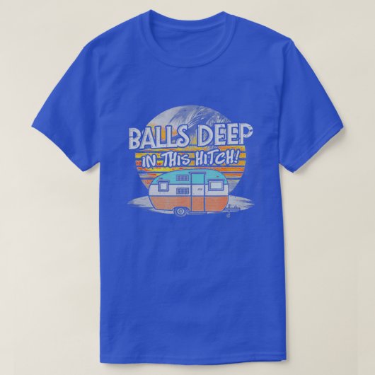 Balls diep in deze grappige campagne van Hitch T-shirt (Design voorkant)