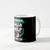 Balls Of Golf Player Golfing Sports Funny Koffiemok (Voorkant rechts)