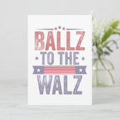 Ballz naar de Walz Harris Wals 2024 Verkiezing Bedankkaart (Staand voorkant)