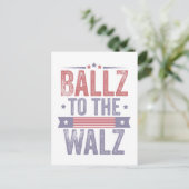 Ballz naar de Walz Harris Wals 2024 Verkiezing   Briefkaart (Staand voorkant)