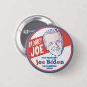 Baloney Joe Biden Ronde Button 5,7 Cm (Voorkant /achterkant)