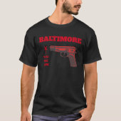 Baltimore Pistool Violence T-shirt (Voorkant)