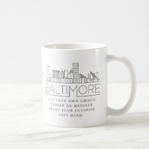 Baltimore Stylized Skyline   Aangepaste slogan Koffiemok