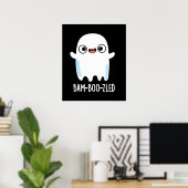 Bam-boo-zled Funny Halloween Ghost Pun Dark BG Poster (Thuiskantoor)