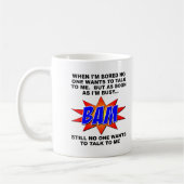 BAM! Niemand Wil Grappig Praten Mok (Links)