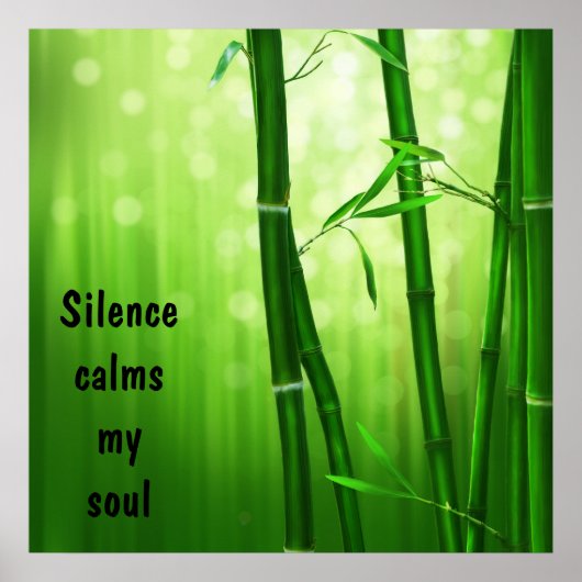 Bamboe - Silence Calms My Soul Poster (Voorkant)