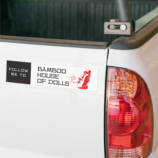 Bamboo House of Dolls Bumper Sticker (Op Truck)