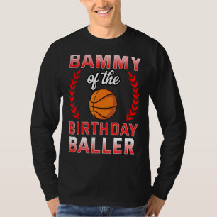 Bammy of the Birthday Boy Basketbal Dag Celebrat T-shirt