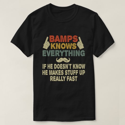 Bamps kent alles wat grappig is opa Gift T-shirt (Design voorkant)