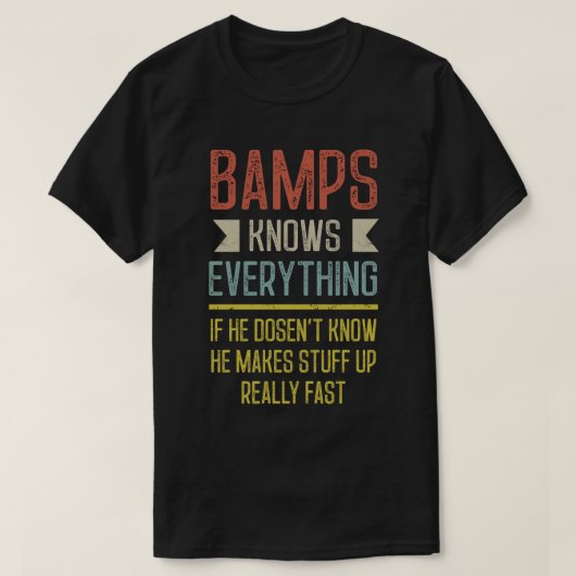Bamps weet alles grappig opa t-shirt (Design voorkant)