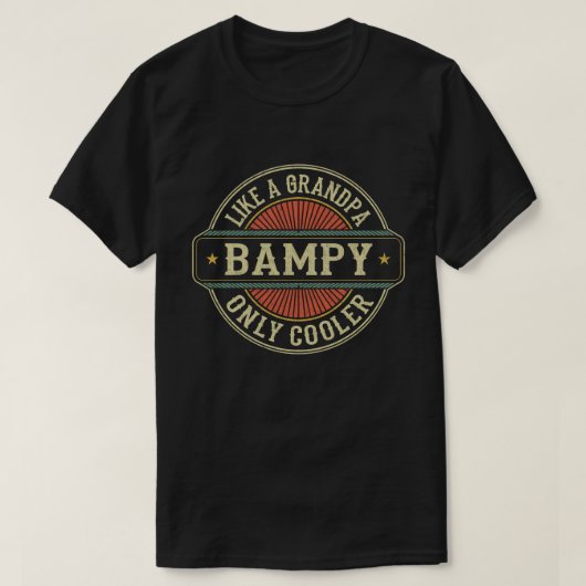 Bampy als opa alleen koeler vaders dag cadeau t-shirt (Design voorkant)