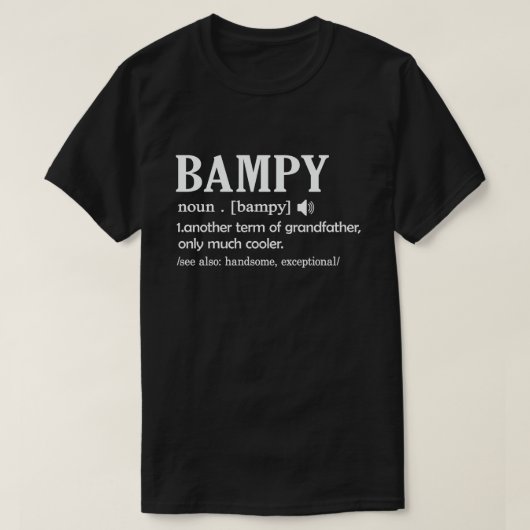 Bampy Definition Funny Betekenis opa Gift T-shirt (Design voorkant)