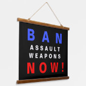 Ban Assault Weapons Now! Gun Reform Protest Hangend Wandkleed (Gebogen)