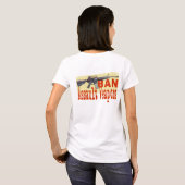 Ban Assault Weapons, T-shirt voor en achter (Achterkant volledig)
