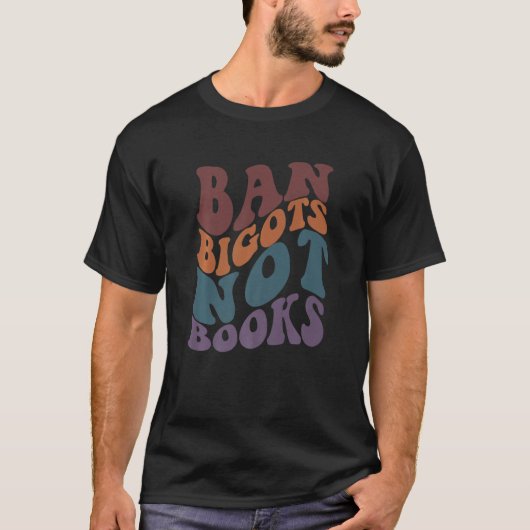 BAN BIGOTS NIET BOOKS Stop censuur Reading Reade T-shirt (Voorkant)