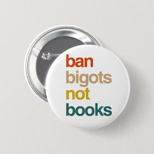 Ban Bigots not Books Ronde Button 5,7 Cm (Voorkant /achterkant)