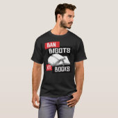 Ban Bigots not Books T-shirt (Voorkant volledig)