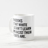 Ban Boeken zodat witte kinderen niet kunnen leren Koffiemok (Voorkant links)