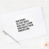Ban Boeken zodat witte kinderen niet kunnen leren Ronde Sticker (Envelop)