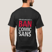 Ban Comic Sans T-shirt (Achterkant)