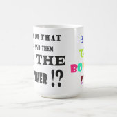 Ban de bonker grappen lacht en klachten bericht magische mok (Midden)