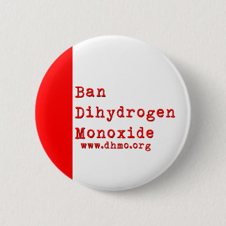 Ban Dihydrogeenmonoxide-Button Ronde Button 5,7 Cm