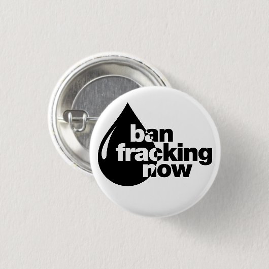 Ban Fracking nu Ronde Button 3,2 Cm (Voorkant /achterkant)