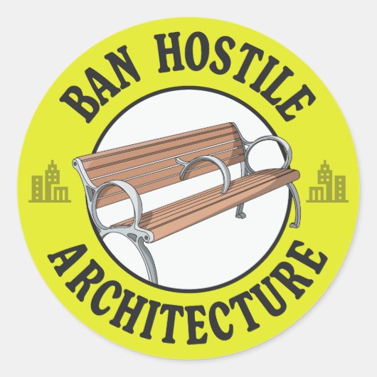 Ban Hostile Architecture - Anti-Homeless Ronde Sticker (Voorkant)