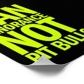 BAN IGNORANCE IS NIET PIT BULLS DOGS CAUSUS SHOUTO POSTER (Hoek)